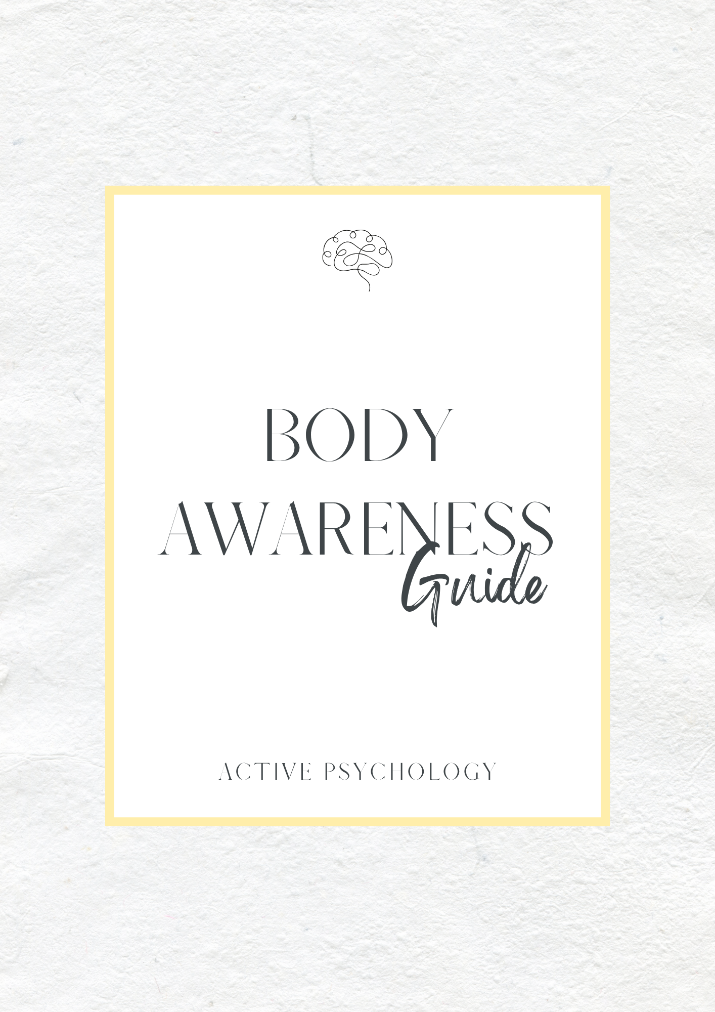 Body Awareness Guide - Active Psychology