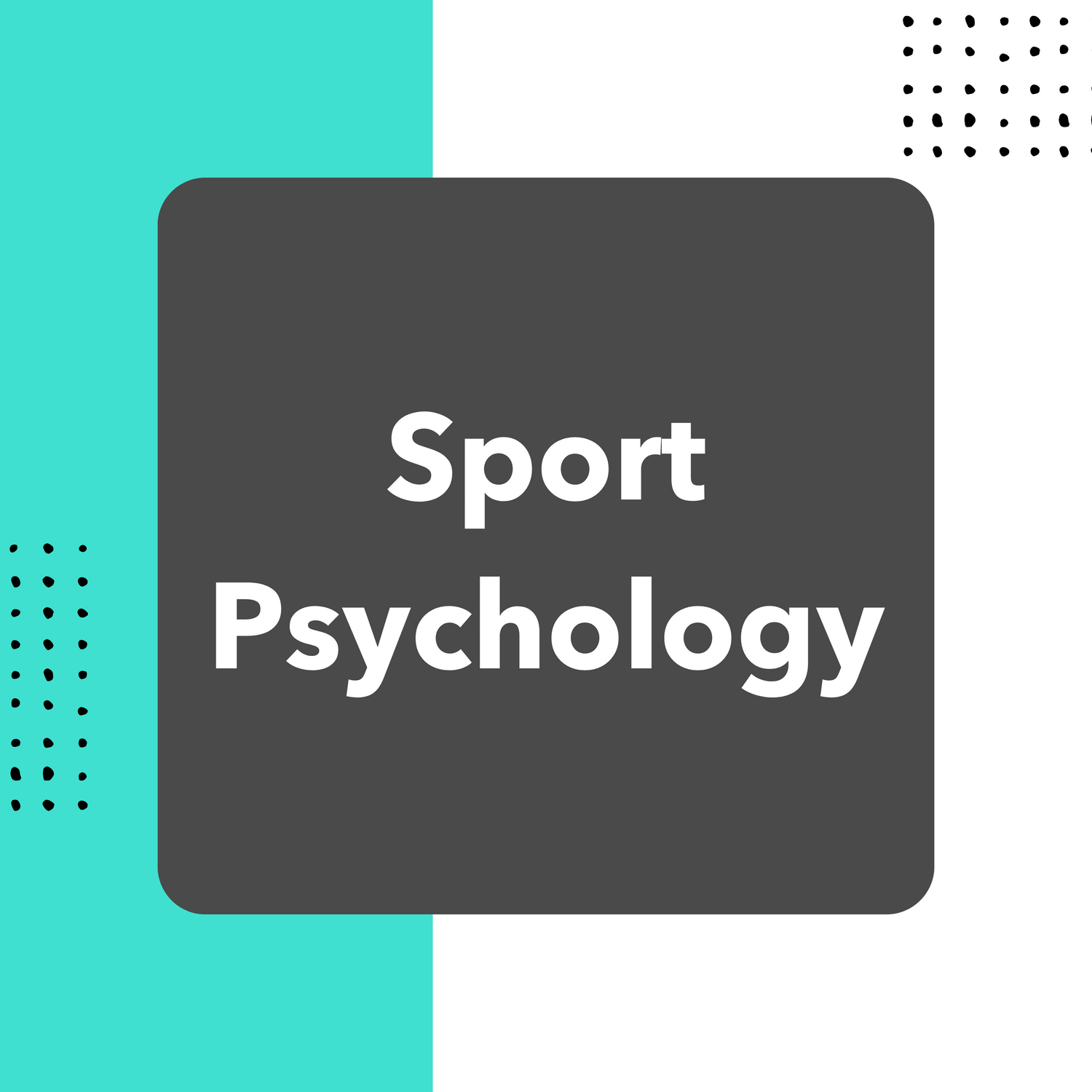 Sport Psychology