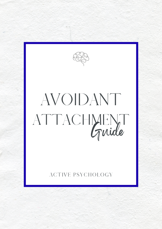 Avoidant Attachment Guide - Active Psychology