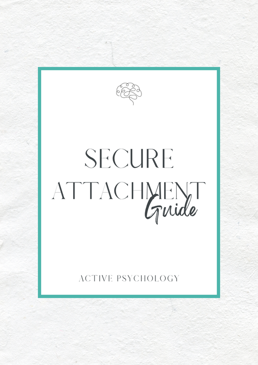 Secure Attachment Guide - Active Psychology